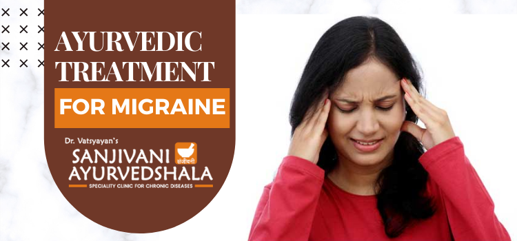How does an Ayurvedic practitioner provide treatment for migraines?