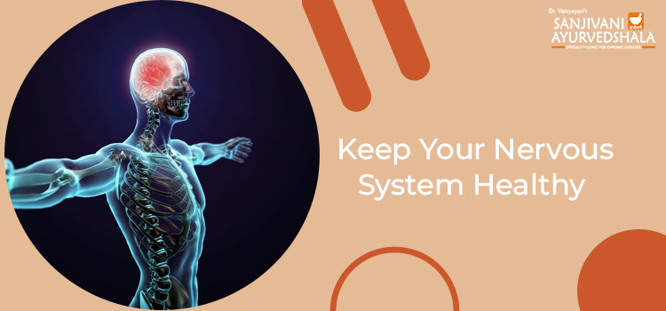 Keep Your Nervous System Healthy copy