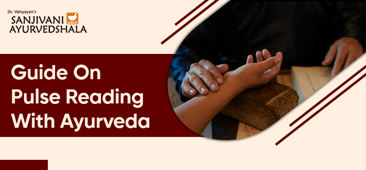 Pulse Reading With Ayurveda